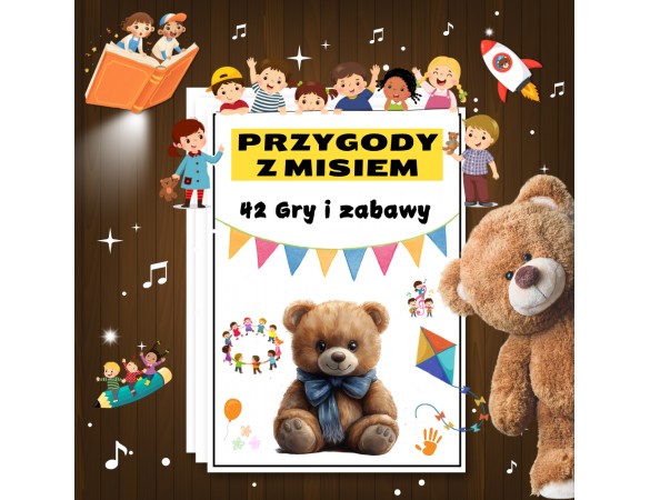 Pomysły na gry i zabawy z Pluszowym Misiem