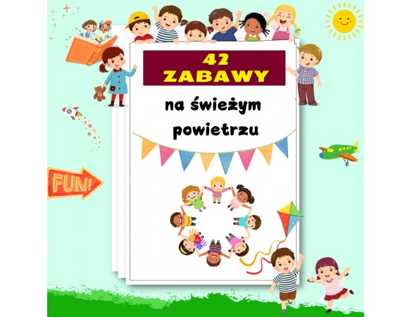 Gry i zabawy na świeżym powietrzu